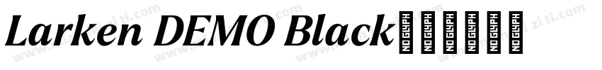 Larken DEMO Black字体转换